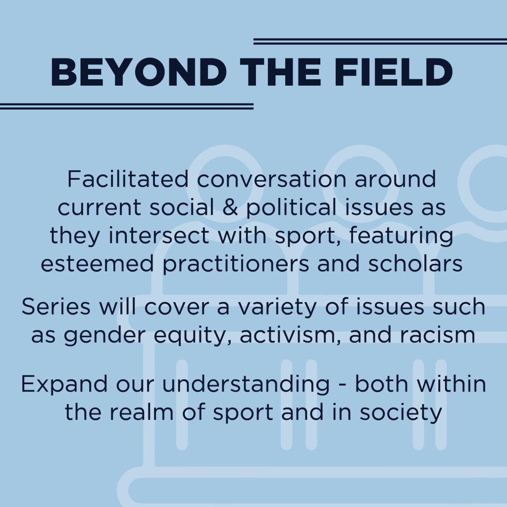 Beyond the Field Speaker Series Sport Management Program picture